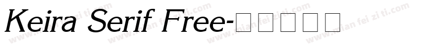 Keira Serif Free字体转换